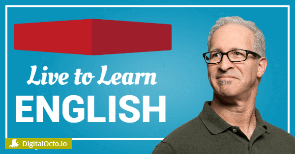 Live to learn English