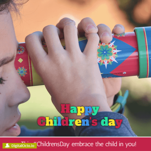 Children's day - embrace the child in you