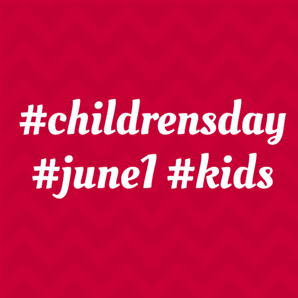 Children's day - hashtag for children's day