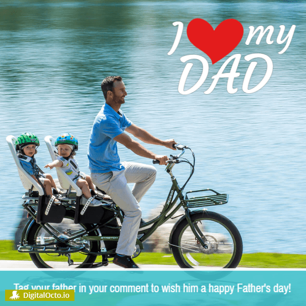 Father’s day: I love my dad