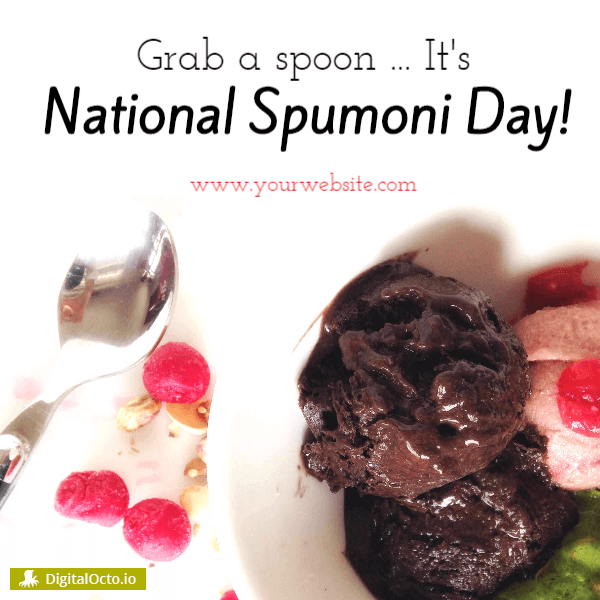 National Spumoni Day - grab a spoon