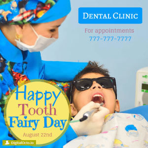 Tooth Fairy Day - dental clinic
