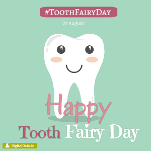 tooth fairy day hashtag