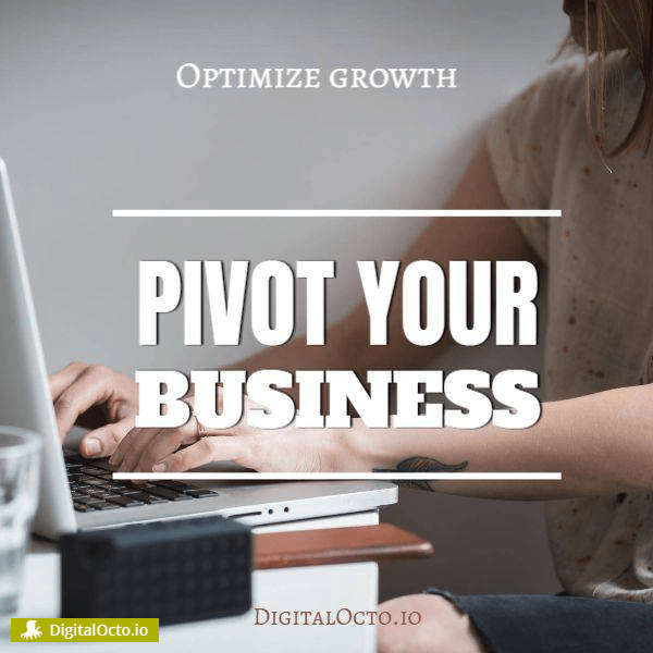 pivot your business