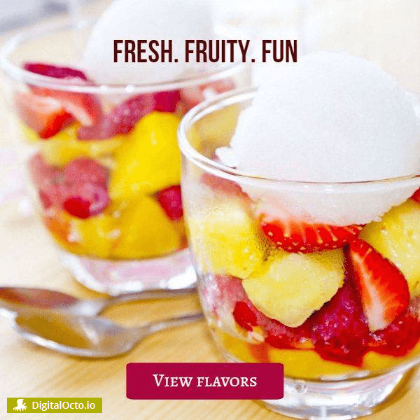 Fresh. Fruity. Fun